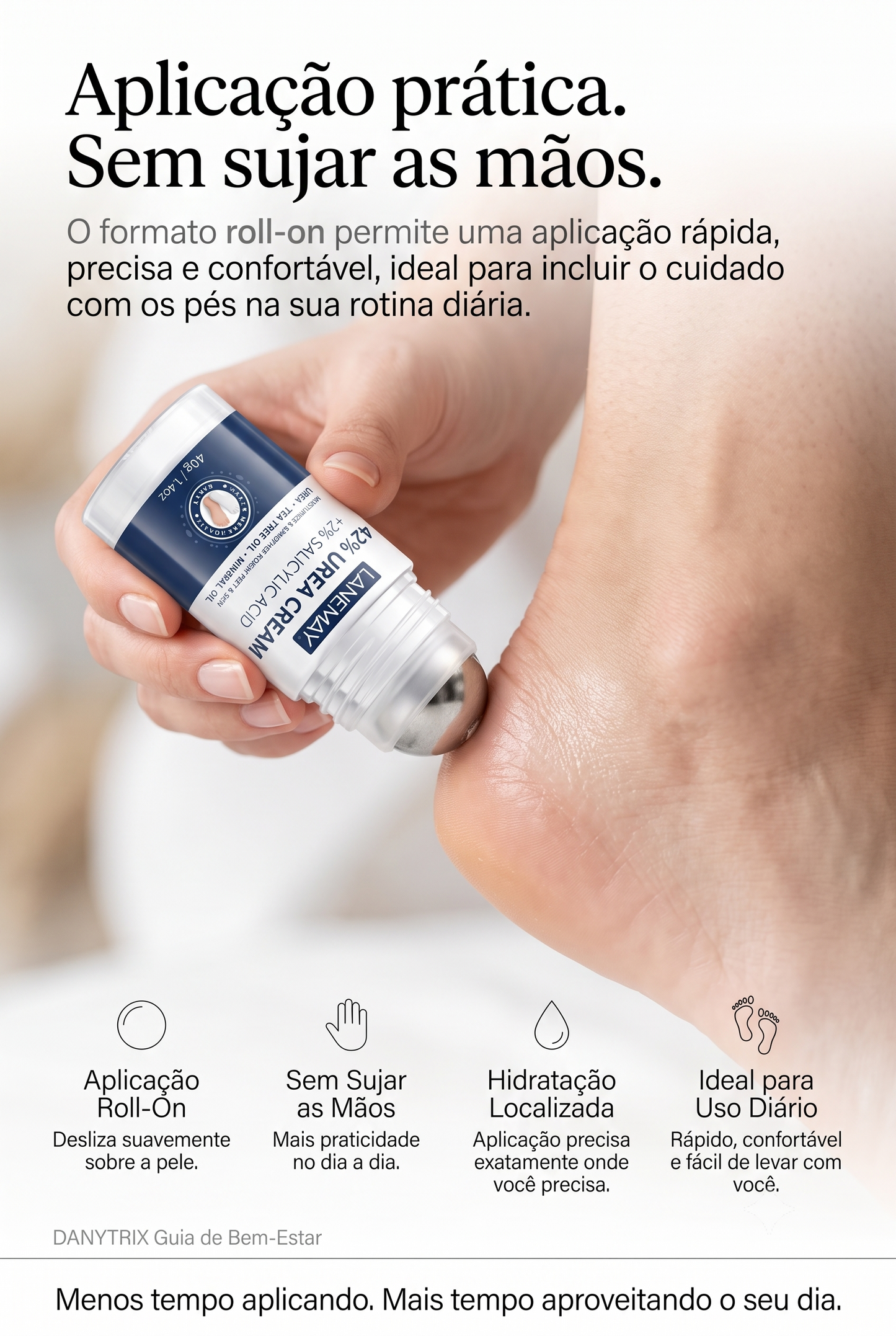 Roll-On Hidratante para Pés com 42% de Ureia e Ácido Salicílico | Hidratação Intensiva para Pés Ressecados e Ásperos